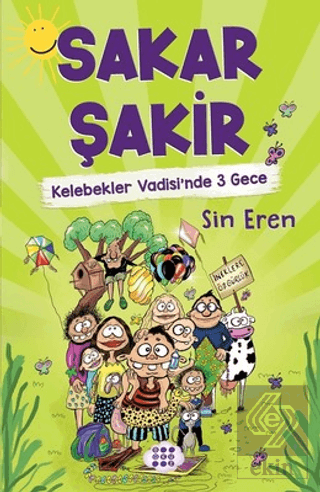 Sakar Şakir - Kelebekler Vadisi'nde 3 Gece