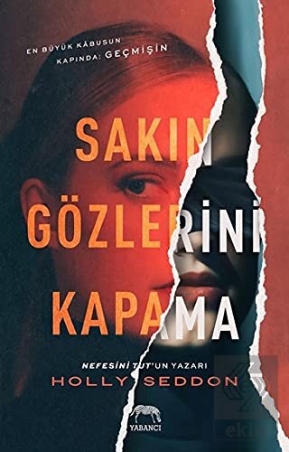 Sakın Gözlerini Kapama