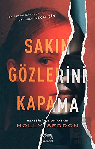 Sakın Gözlerini Kapama