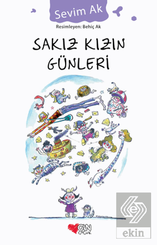 Sakız Kızın Günleri