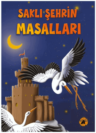 Saklı Şehrin Masalları