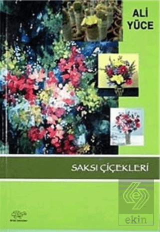 Saksı Çiçekleri