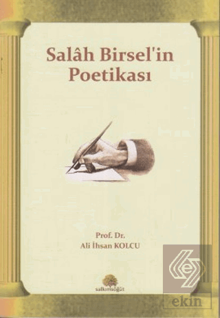 Salah Birsel'in Poetikası