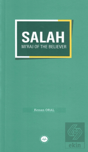 Salah Mi'raj Of The Believer