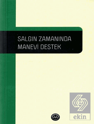 Salgın Zamanında Manevi Destek