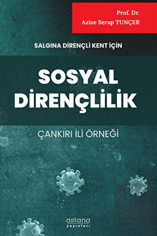 Salgına Dirençli Kent İçin Sosyal Dirençlilik (Çan