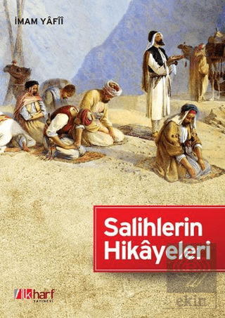 Salihlerin Hikayeleri