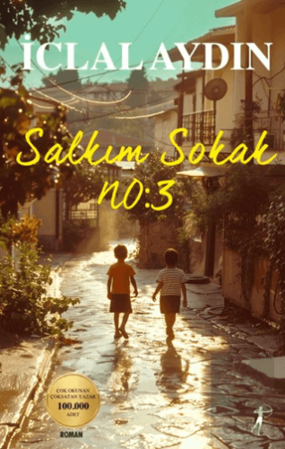 Salkım Sokak No: 3 (İmzalı)