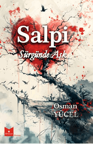 Salpi / Sürgünde Aşk