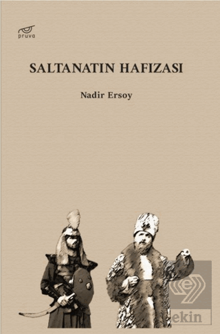 Saltanatın Hafızası