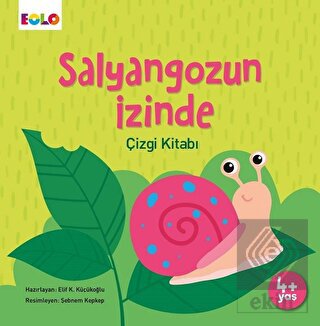 Salyangozun İzinde Çizgi Kitabı