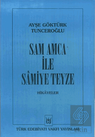 Sam Amca ile Samiye Teyze