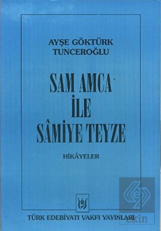 Sam Amca ile Samiye Teyze