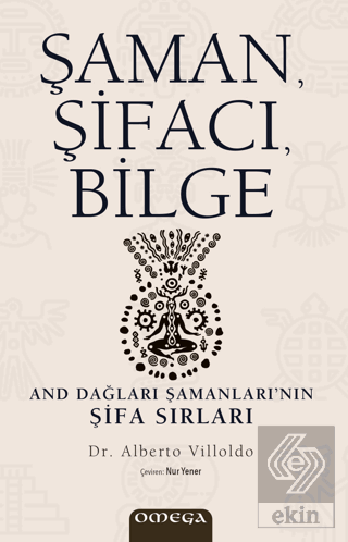 Şaman, Şifacı, Bilge