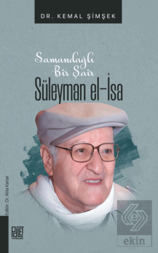 Samandağlı Bir Şair Süleyman El-İsa