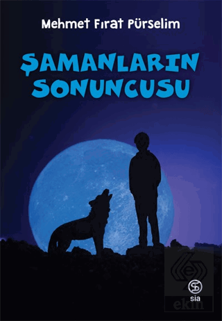 Şamanların Sonuncusu