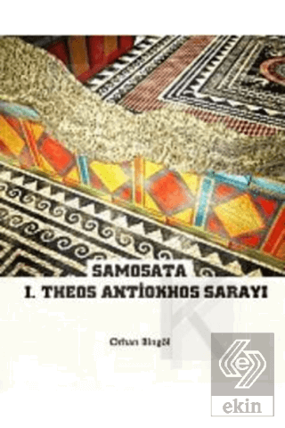 Samosata I.Theos Antiokhos Sarayı