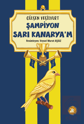 Şampiyon Sarı Kanaryam