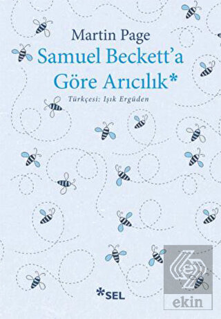 Samuel Beckett\'a Göre Arıcılık