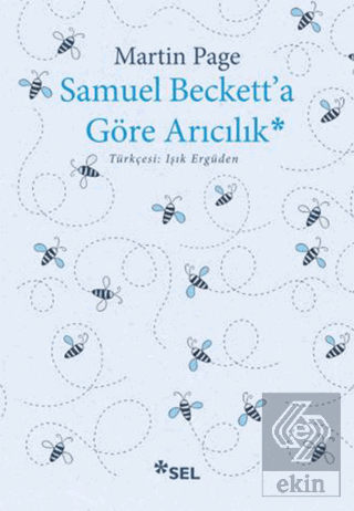 Samuel Beckett\'a Göre Arıcılık