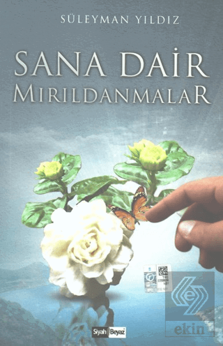 Sana Dair Mırıldanmalar