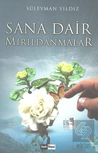 Sana Dair Mırıldanmalar