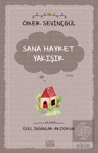 Sana Hayret Yakışır - Özel İnsanlar Arıyorum