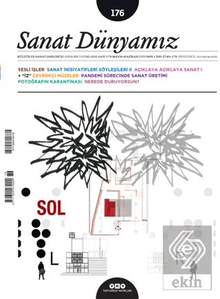 Sanat Dünyamız İki Aylık Kültür ve Sanat Dergisi Sayı: 176 Mayıs-Hazir