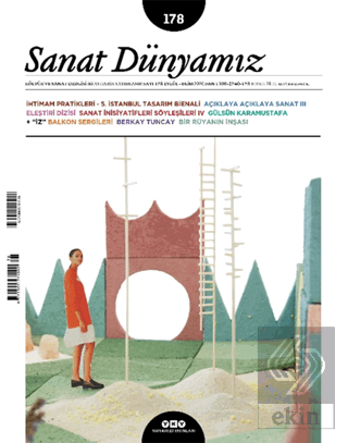 Sanat Dünyamız İki Aylık Kültür ve Sanat Dergisi Sayı: 178 Eylül-Ekim 