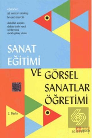 Sanat Eğitimi ve Görsel Sanatlar Öğretimi