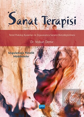 Sanat Terapisi - Temel Psikoloji Kuramları ile Dış