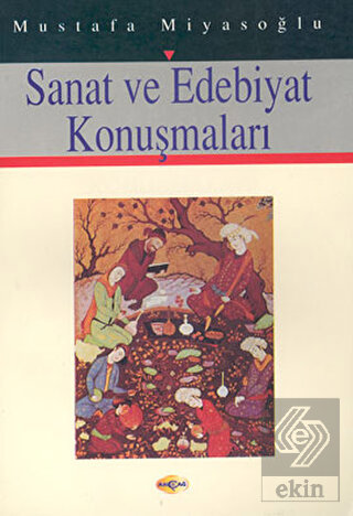 Sanat ve Edebiyat Konuşmaları