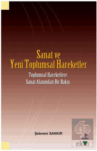 Sanat ve Yeni Toplumsal Hareketler