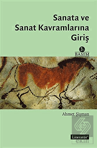 Sanata ve Sanat Kavramlarına Giriş