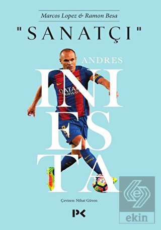 Sanatçı : Andres Iniesta