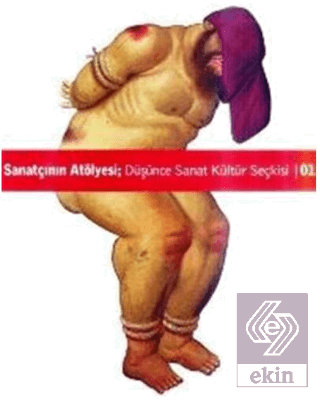 Sanatçının Atölyesi; Düşünce Kültür Sanat Seçkisi