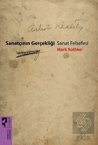 Sanatçının Gerçekliği - Sanat Felsefesi