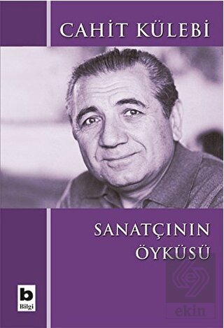 Sanatçının Öyküsü (Düz Yazıları)