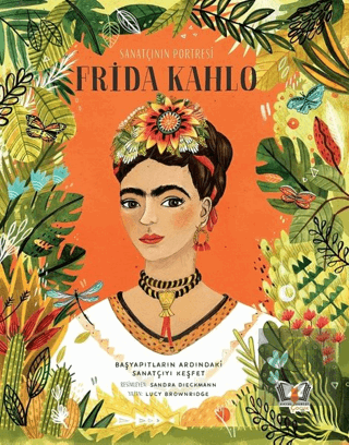 Sanatçının Portresi: Frida Kahlo