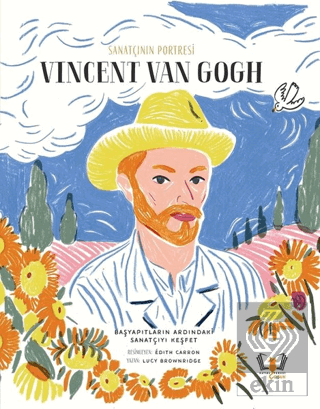 Sanatçının Portresi: Vincent Van Gogh