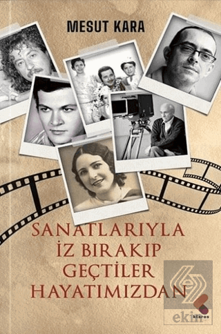 Sanatlarıyla İz Bırakıp Geçtiler Hayatımızdan