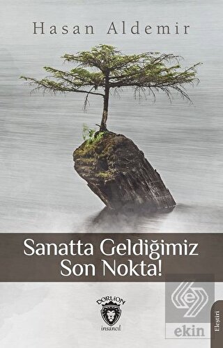 Sanatta Geldiğimiz Son Nokta!