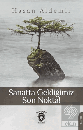 Sanatta Geldiğimiz Son Nokta!