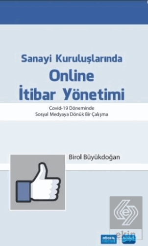 Sanayi Kuruluşlarında Online İtibar Yönetimi