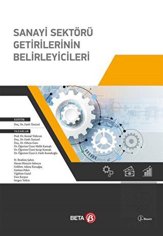 Sanayi Sektörü Getirilerinin Belirleyicileri