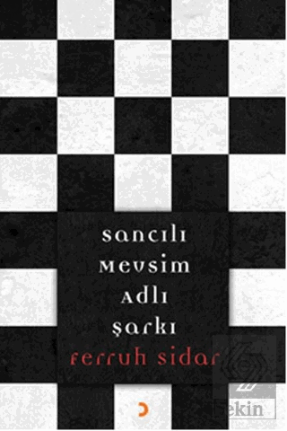 Sancılı Mevsim Adlı Şarkı