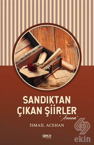 Sandıktan Çıkan Şiirler "Annem"