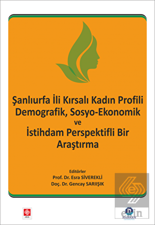 Şanlıurfa İli Kadın Profili Demografik,Sosyo-Ekono