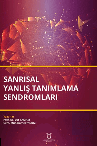 Sanrısal Yanlış Tanımlama Sendromları