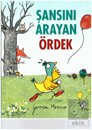 Şansını Arayan Ördek